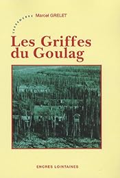 Les  griffes du Goulag