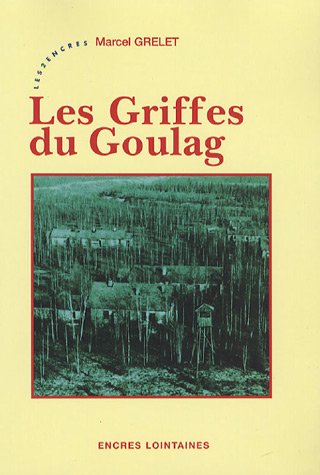 Les  griffes du Goulag