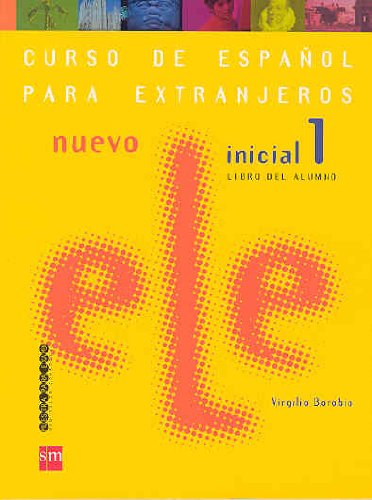 Nuevo Ele Inicial 1: Libro Del Alumno (Spanish Edition) by (Paperback)