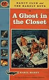 Nancy Clue and the Hardly Boys in a Ghost in the Closet