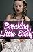 Breaking Little Emily (Dark Age Play Romance) (My Little World Book 4)