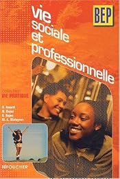 Vie sociale et professionnelle