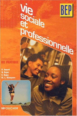 Vie sociale et professionnelle