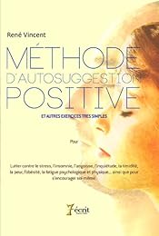 Méthode d'autosuggestion positive