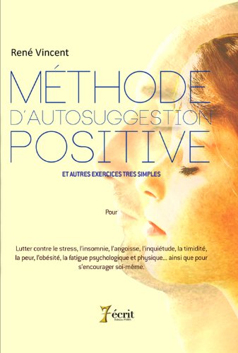 Méthode d'autosuggestion positive