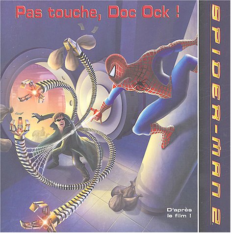 Pas touche, Doc Ock !