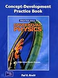 Conceptual Physics Concept-Development Practice Book, PRENTICE HALL, 0130542598