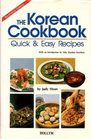 The Korean Cookbook by Judy Hyun