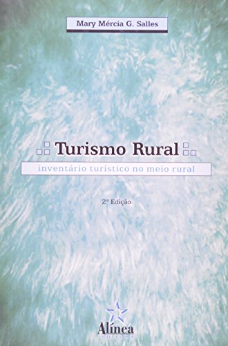 Livro Turismo Rural. Inventário Turístico no Meio Rural