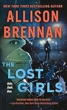 The Lost Girls: A Novel (Lucy Kincaid Novels)