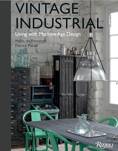 Urban Style: Interiors inspired by Industrial Design: Emslie, Sara