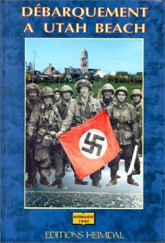 Debarquement A Utah Beach by Georges Bernage (August 23,2001) by (Hardcover)