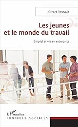 Les  jeunes et le monde du travail
