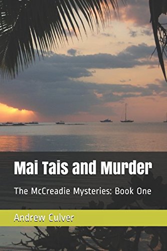 Mai Tais and Murder: A Tiki Cozy (The McCreadie Mysteries)