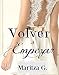 Volver a empezar (Spanish Edition)