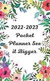 2022-2023 Pocket Planner See it Bigger: plan ahead