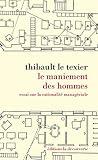 Le maniement des hommes (French Edition) by 
