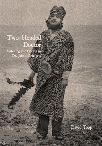 Under a Hoodoo Moon: The Life of the Night Tripper: Mac Rebennack