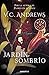 Jardin Sombrio / Garden of Shadows (Dollanganger) (Spanish Edition)