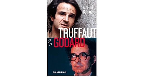 Amazon Com Truffaut Godard French Edition Guigue Arnaud Books