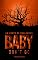 Livro Baby, Don't Go (Especial de Halloween)
