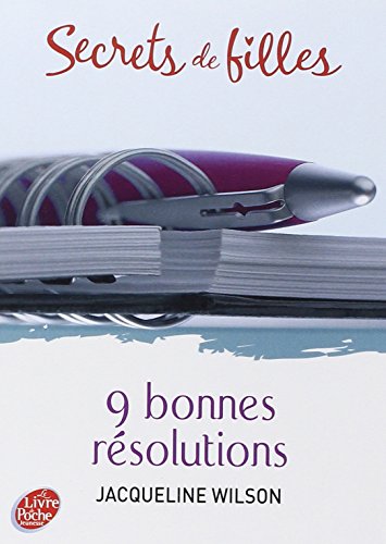Secrets de filles 01: 9 bonnes résolutions