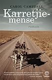 Karretjiemense (Afrikaans Edition)