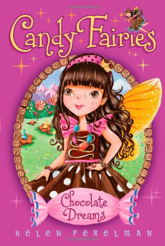 Chocolate Dreams (Candy Fairies)