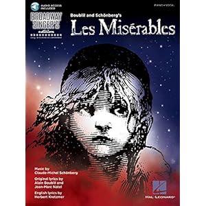 Les Miserables: Broadway Singer’s Edition [With CD (Audio)]