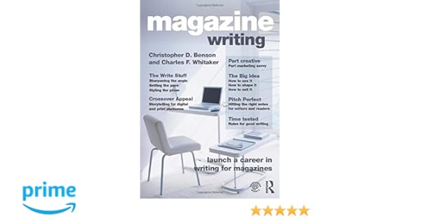 Magazine Writing Christopher D Benson 9780415892773