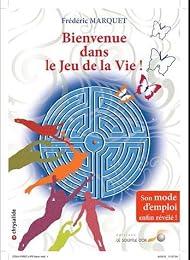 Bienvenue dans le jeu de la vie