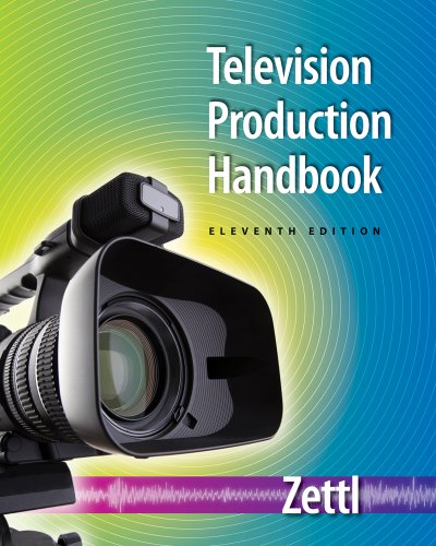 Download Television Production Handbook (Wadsworth Series in Broadcast and Production) Download Television Production Handbook (Wadsworth Series in Broadcast and Production)