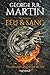 Feu et sang: Intégrale (Fantasy et imaginaire) (French Edition) by 