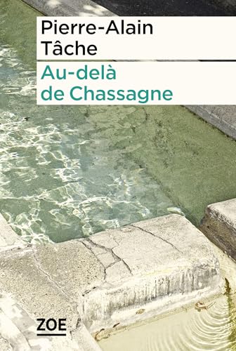 Au-delà de Chassagne