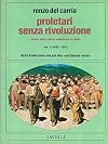 Proletari senza rivoluzione vol. II