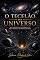 Livro O TECELÃO DO UNIVERSO: Física Quântica, Consciência e o Multiverso das Infinitas Realidade