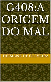 Livro G408:A origem do mal