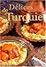 DELICES DE TURQUIE *REG. 29,95$* by 