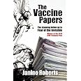 The Vaccine Papers