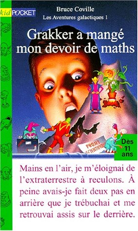 Grakker a mangé mon devoir de maths
