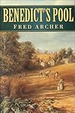 Benedict's Pool, Archer, Fred, 0750921358
