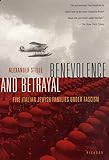 Benevolence and Betrayal: Five Italian Jewish