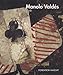 Manolo Valdès : 26 mars - 11 juin 2006 by