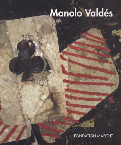 Manolo Valdès : 26 mars - 11 juin 2006 by Kosme de Baranano: (Paperback)