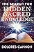 Search For Hidden Sacred Knowledge by