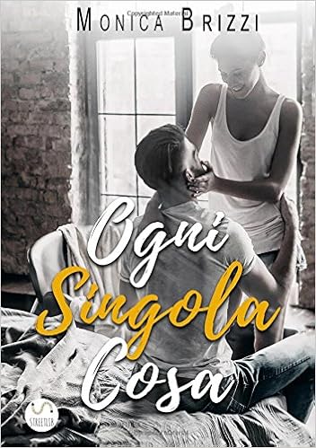 Monica Brizzi - Ogni singola cosa (2017)