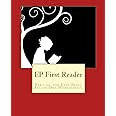 EP First Reader: Part of the Easy Peasy All-in-One Homeschool (EP Reader Series)
