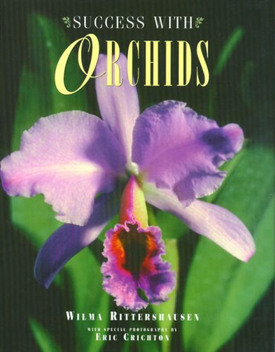 Success with Orchids by Wilma Rittershausen