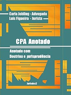 Livro Novo CPA Anotado: Doutrina e Jurisprudência
