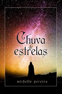 Livro Chuva de estrelas (Crônicas de Vanroe e Bessengard)